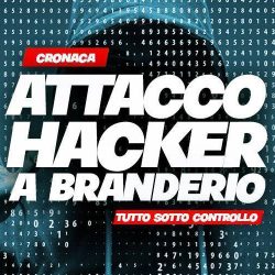 attacco hacker branderio